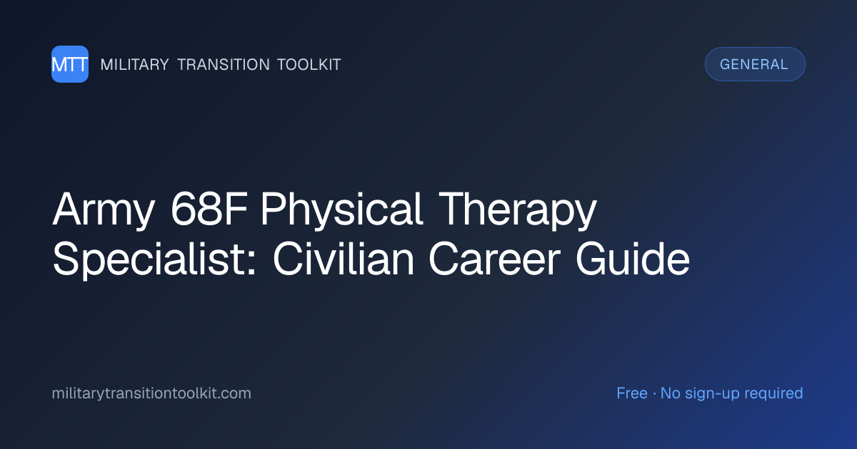 Army 68F Physical Therapy Specialist to Civilian: Your Complete Career ...