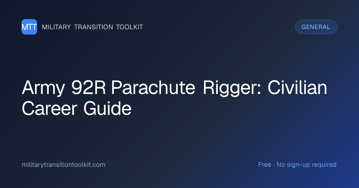 Army 92R Parachute Rigger to Civilian: Complete Career Transition Guide ...