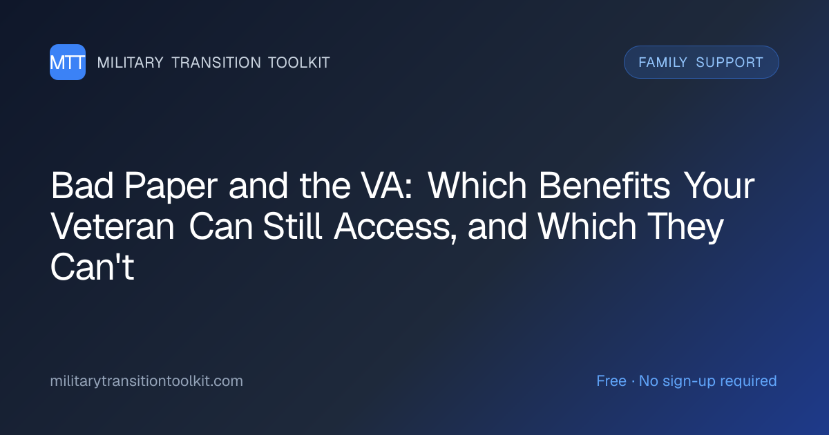 Bad Paper and the VA: Which Benefits Your Veteran Can Still Access, and ...