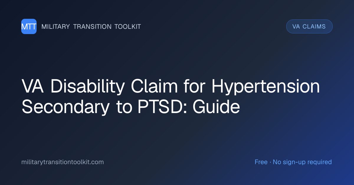 VA Disability Claim for Hypertension Secondary to PTSD: Complete Guide ...