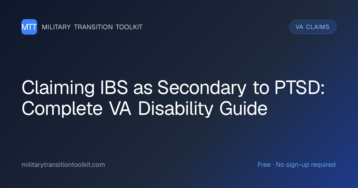 Claiming IBS as Secondary to PTSD: Complete VA Disability Guide
