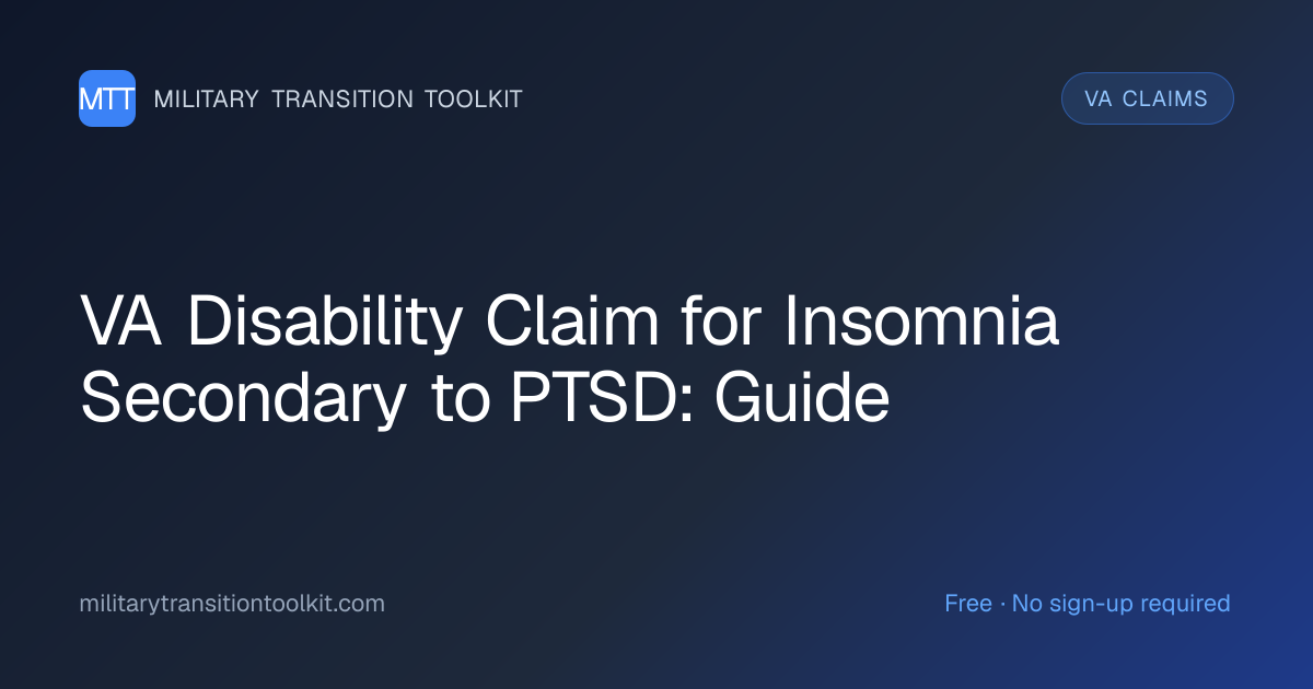 VA Disability Claim for Insomnia Secondary to PTSD: Complete Guide ...