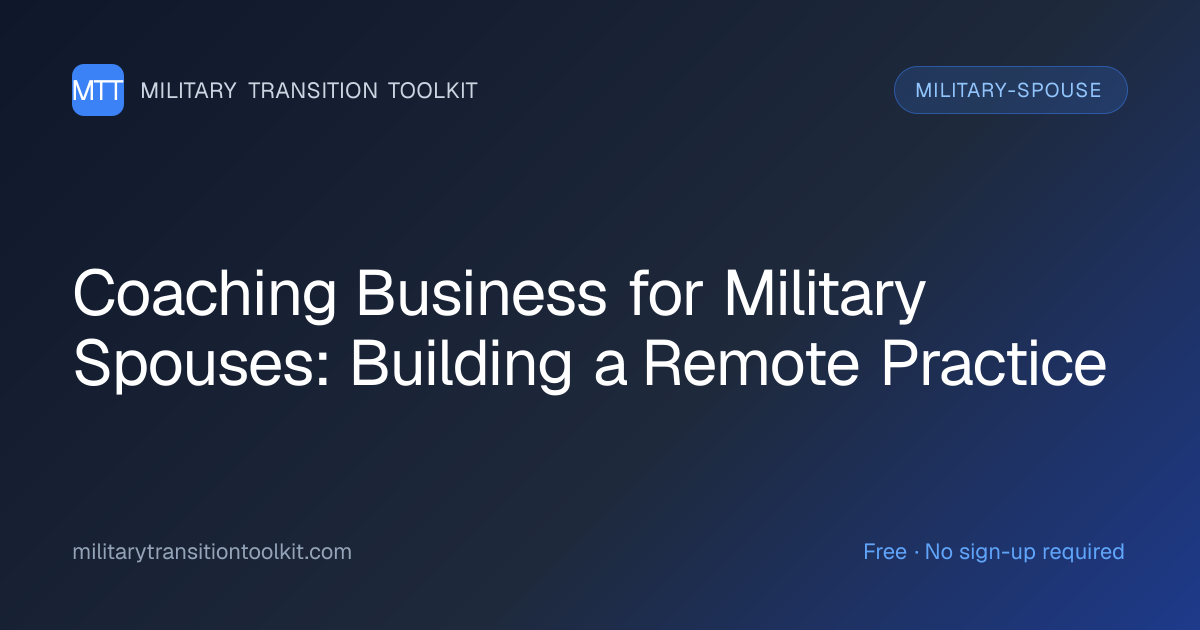 Coaching Business for Military Spouses: Building a Remote Practice ...
