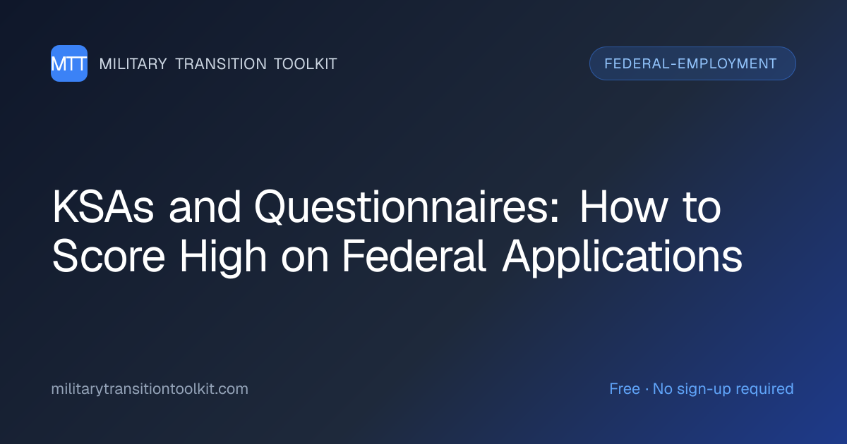 KSAs and Questionnaires: How to Score High on Federal Applications