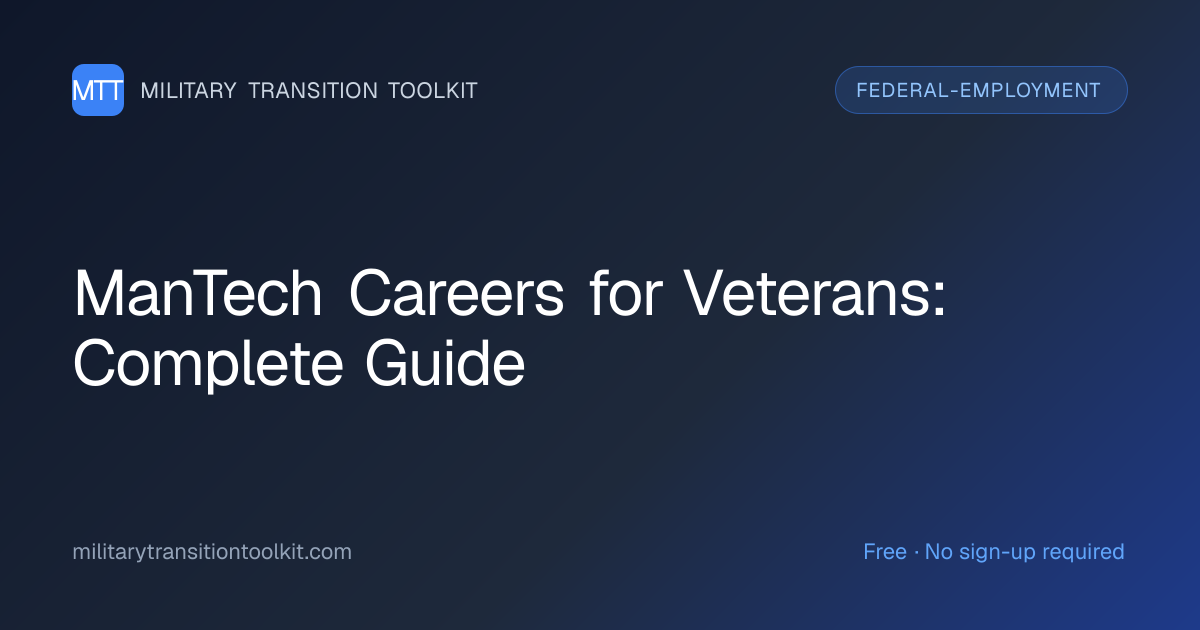 ManTech Careers for Veterans: Complete Guide