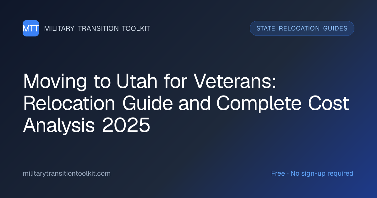 Moving to Utah for Veterans: Relocation Guide and Complete Cost ...