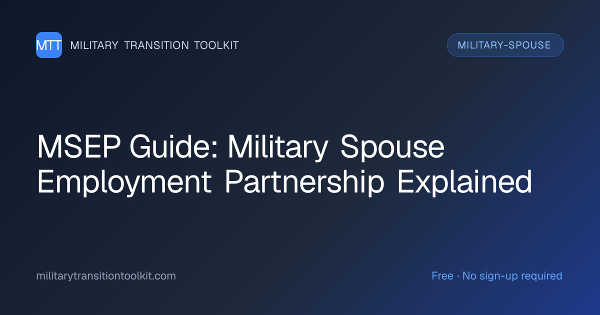 MSEP Guide: Military Spouse Employment Partnership Explained