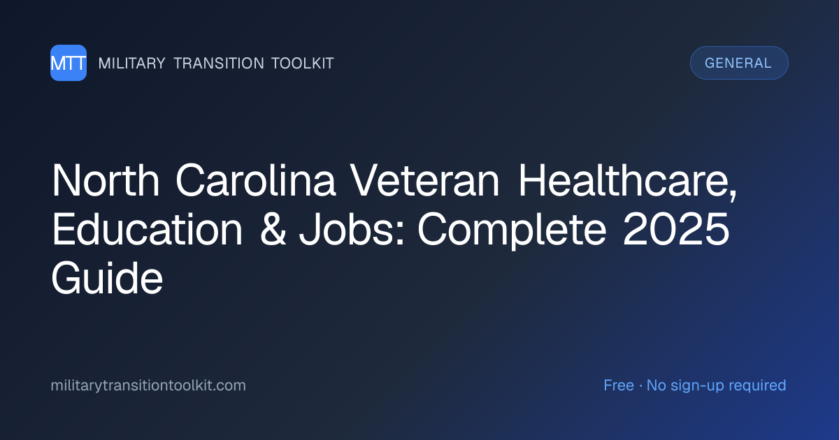 North Carolina Veteran Healthcare, Education & Jobs: Complete 2025 ...