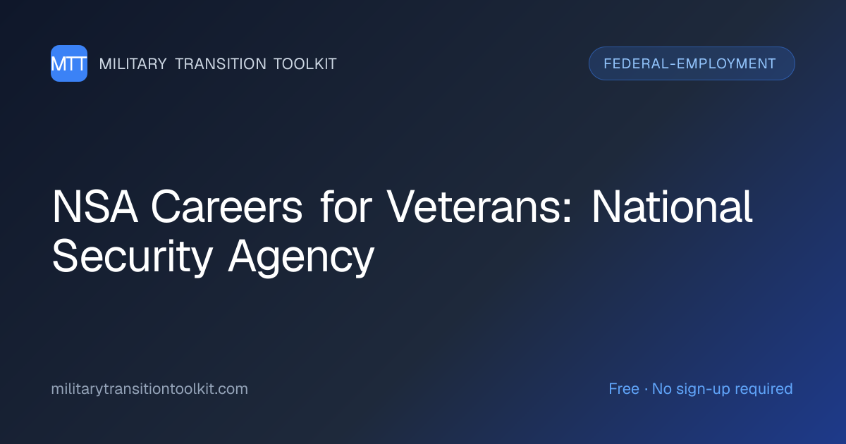NSA Careers for Veterans: Complete Guide to National Security Agency ...