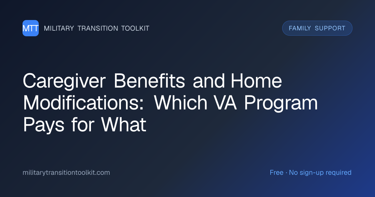 Caregiver Benefits and Home Modifications: Which VA Program Pays for What