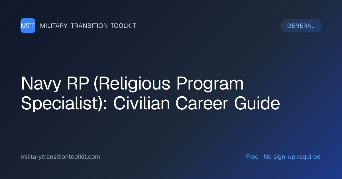 Navy RP (Religious Program Specialist) to Civilian: Complete Career ...