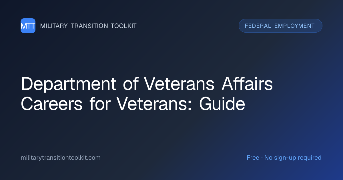Department of Veterans Affairs Careers for Veterans: Complete Guide