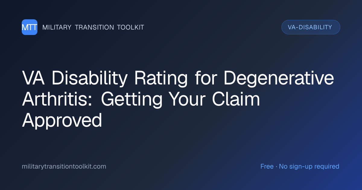 VA Disability Rating for Degenerative Arthritis: Complete Guide to ...