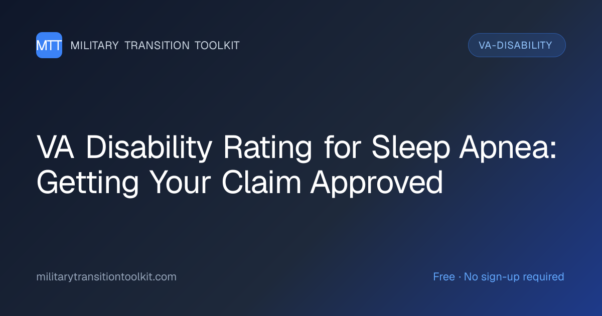 VA Disability Rating for Sleep Apnea: Complete Guide to Getting Your ...