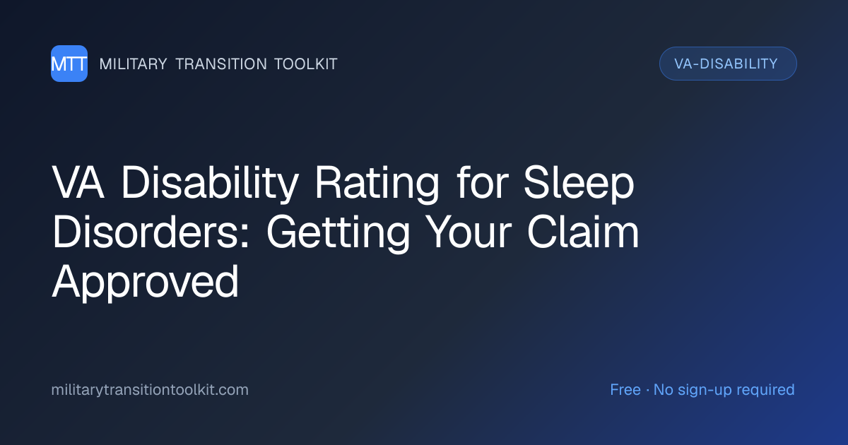 VA Disability Rating for Sleep Disorders (Other Than Apnea): Complete ...